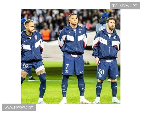 梅西领衔巴黎三叉戟强势崛起 法甲赛季前景引发热议